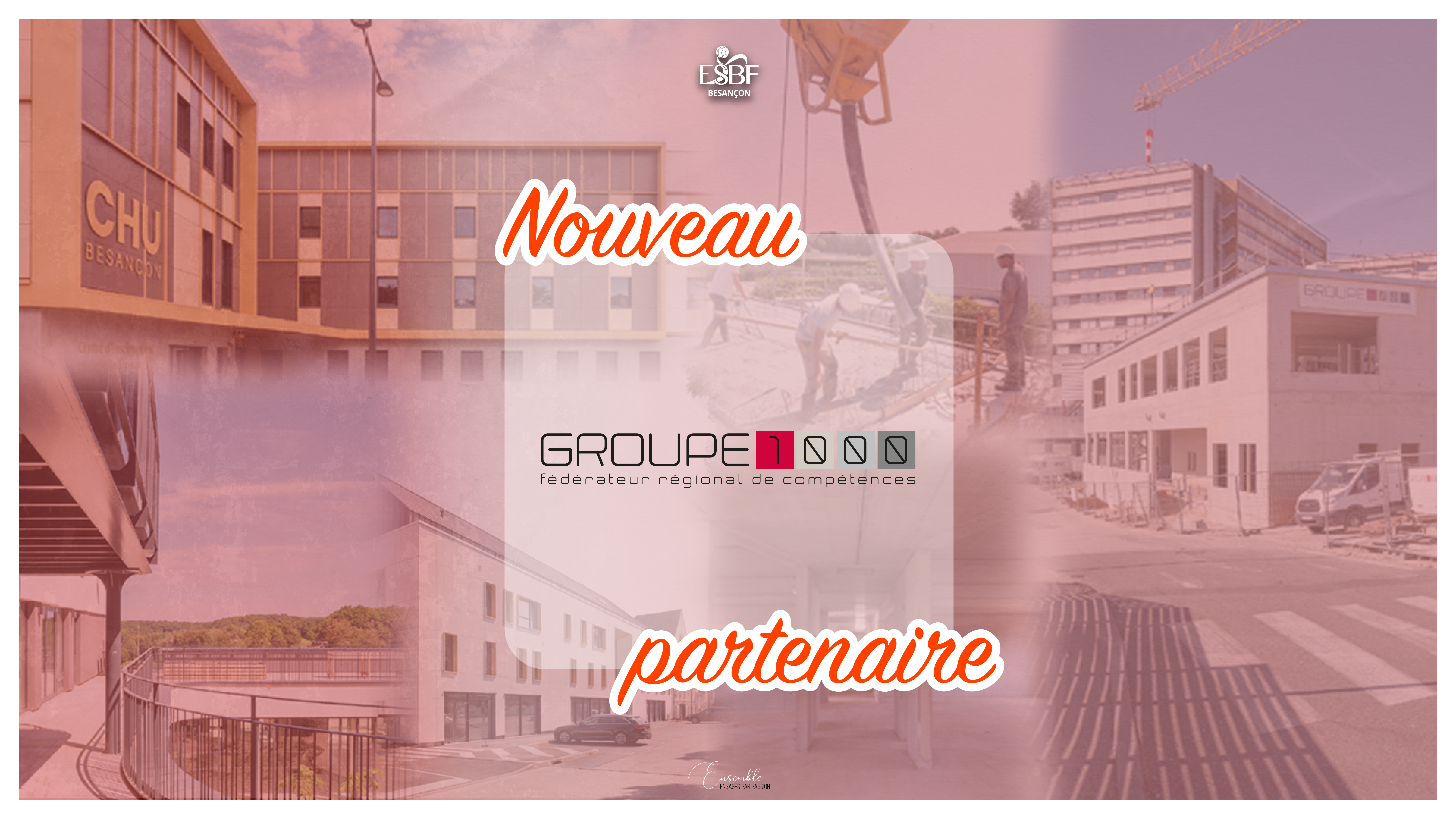 NOUVEAU PARTENAIRE : GROUPE 1000