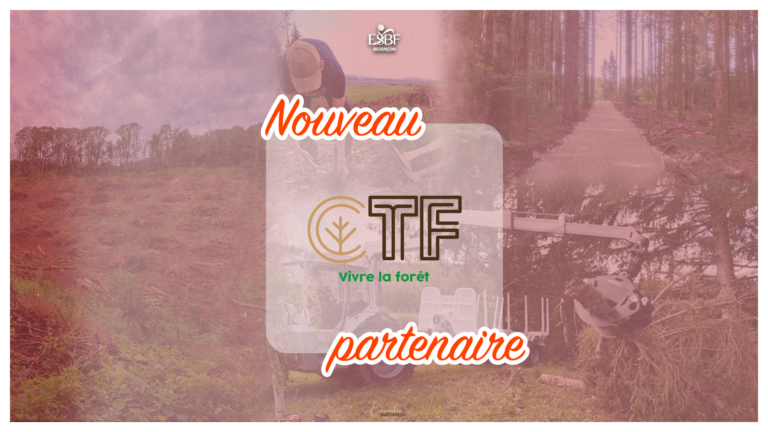 NOUVEAU PARTENAIRE : CTF – COULOT TRAVAUX FORESTIERS